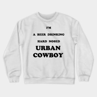 URBAN COWBOY Crewneck Sweatshirt